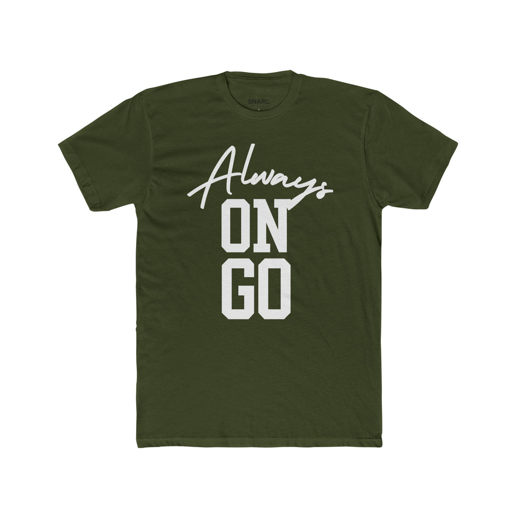 Always On Go Unisex Cotton Crew Tee - Casual Wear, Motivational T-Shirt, Gift for Friends, Daily Outfit, Trendy Fashion