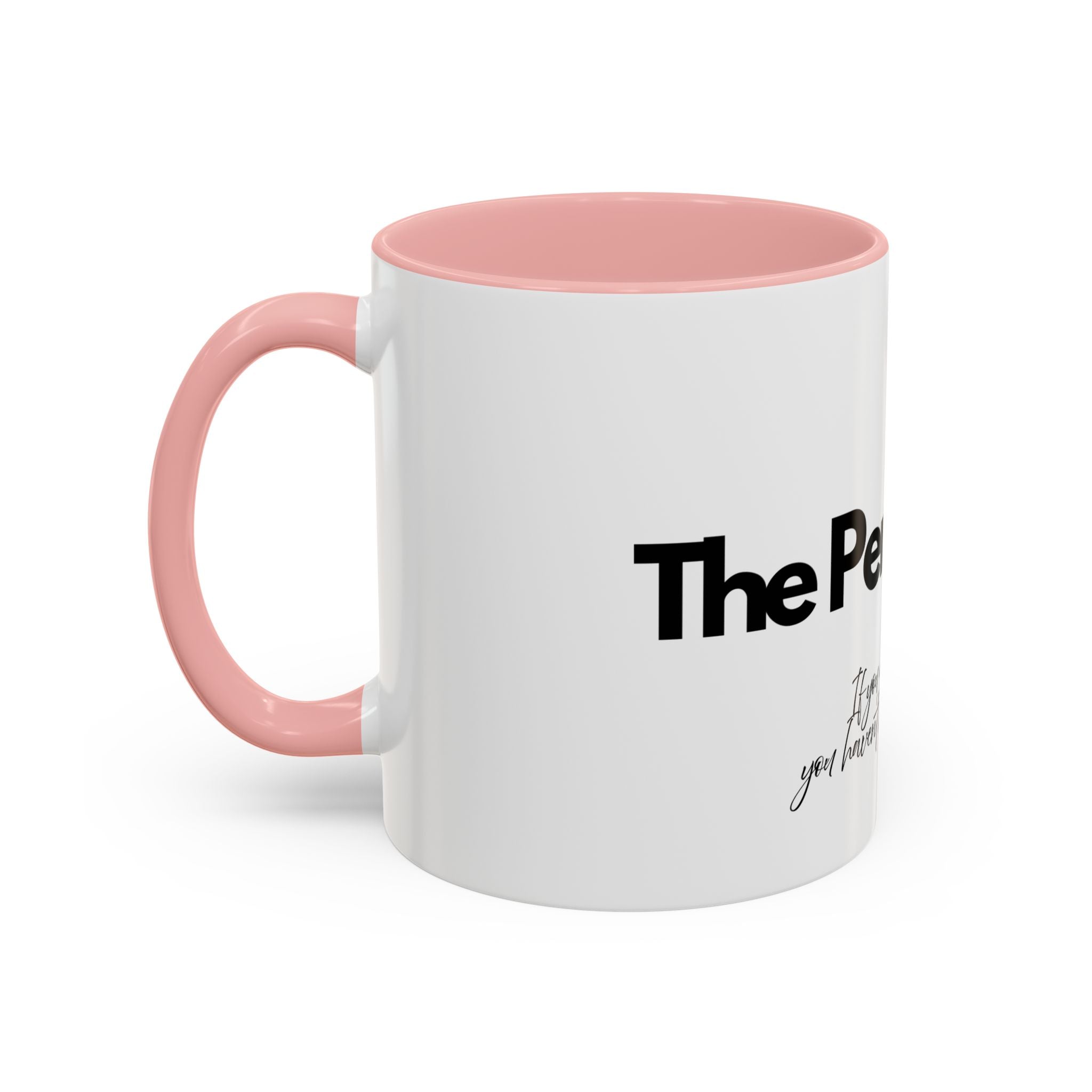 Perfect Coffee Mug: A Stylish Gift for Coffee Lovers, Home Office Decor, Birthday Present, Custom Drinkware, Morning Motivation