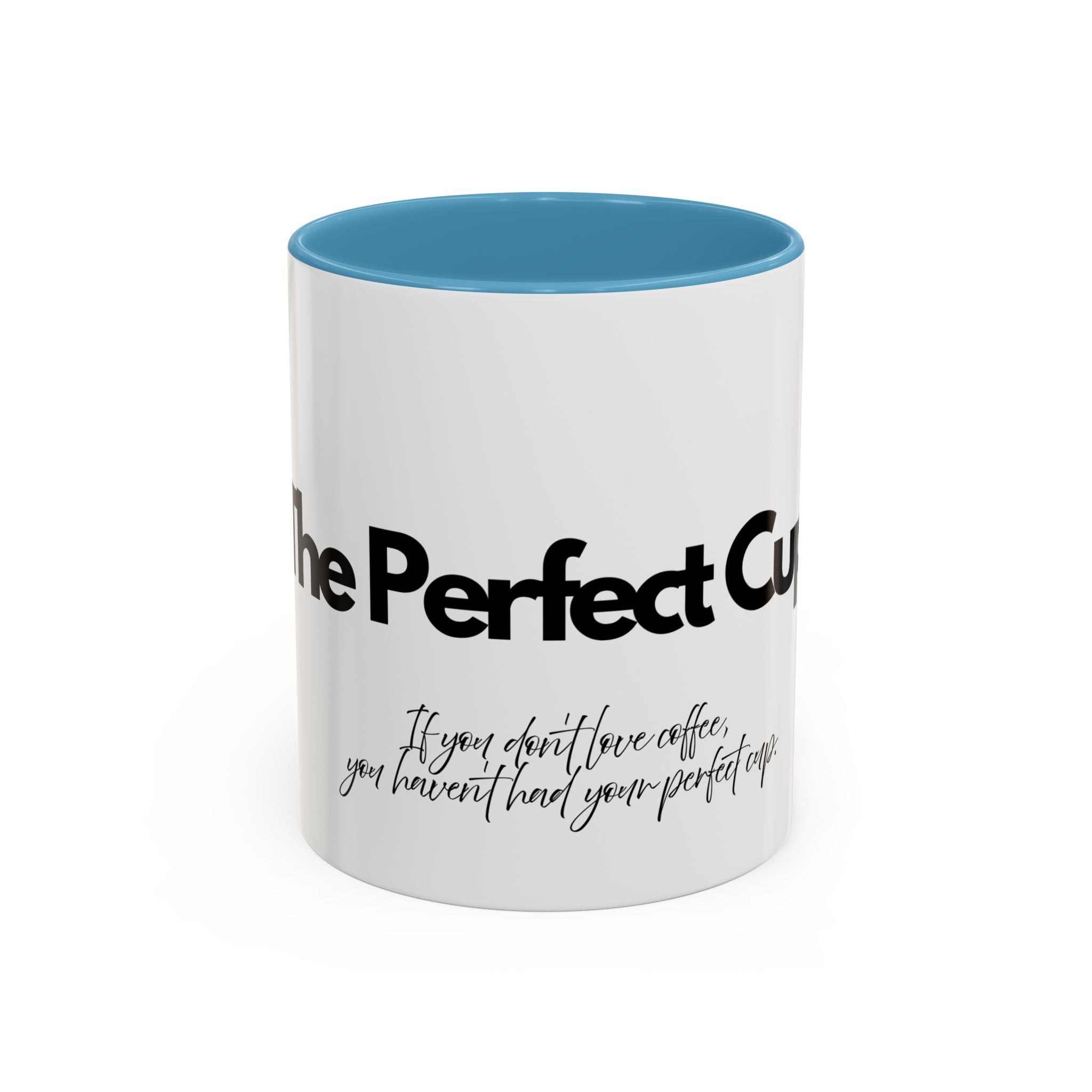 Perfect Coffee Mug: A Stylish Gift for Coffee Lovers, Home Office Decor, Birthday Present, Custom Drinkware, Morning Motivation