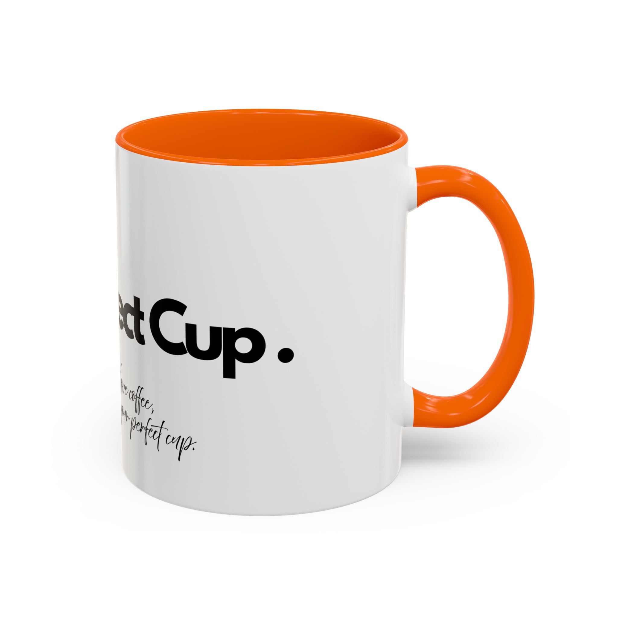 Perfect Coffee Mug: A Stylish Gift for Coffee Lovers, Home Office Decor, Birthday Present, Custom Drinkware, Morning Motivation