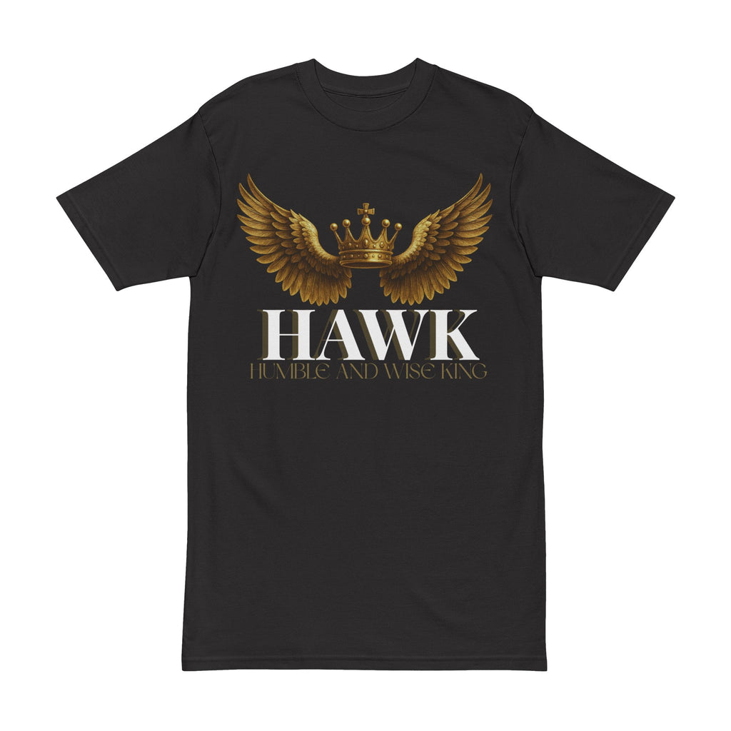HAWK Humble and Wise King T-Shirt