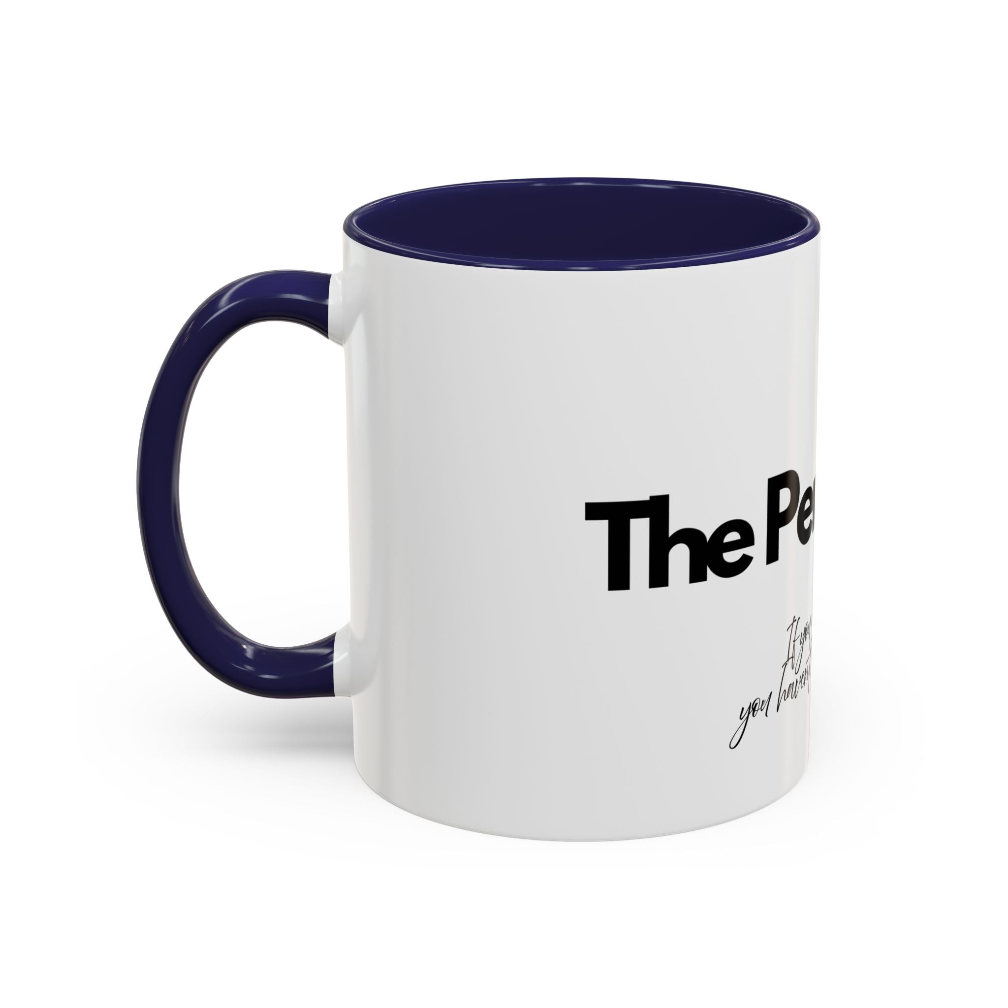Perfect Coffee Mug: A Stylish Gift for Coffee Lovers, Home Office Decor, Birthday Present, Custom Drinkware, Morning Motivation