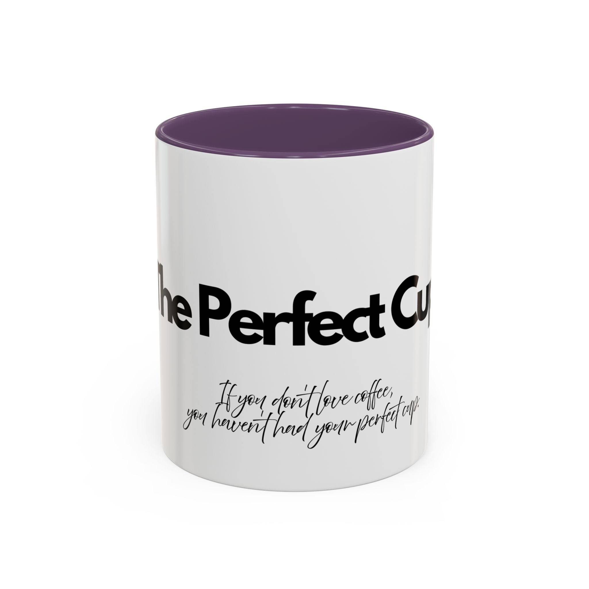 Perfect Coffee Mug: A Stylish Gift for Coffee Lovers, Home Office Decor, Birthday Present, Custom Drinkware, Morning Motivation