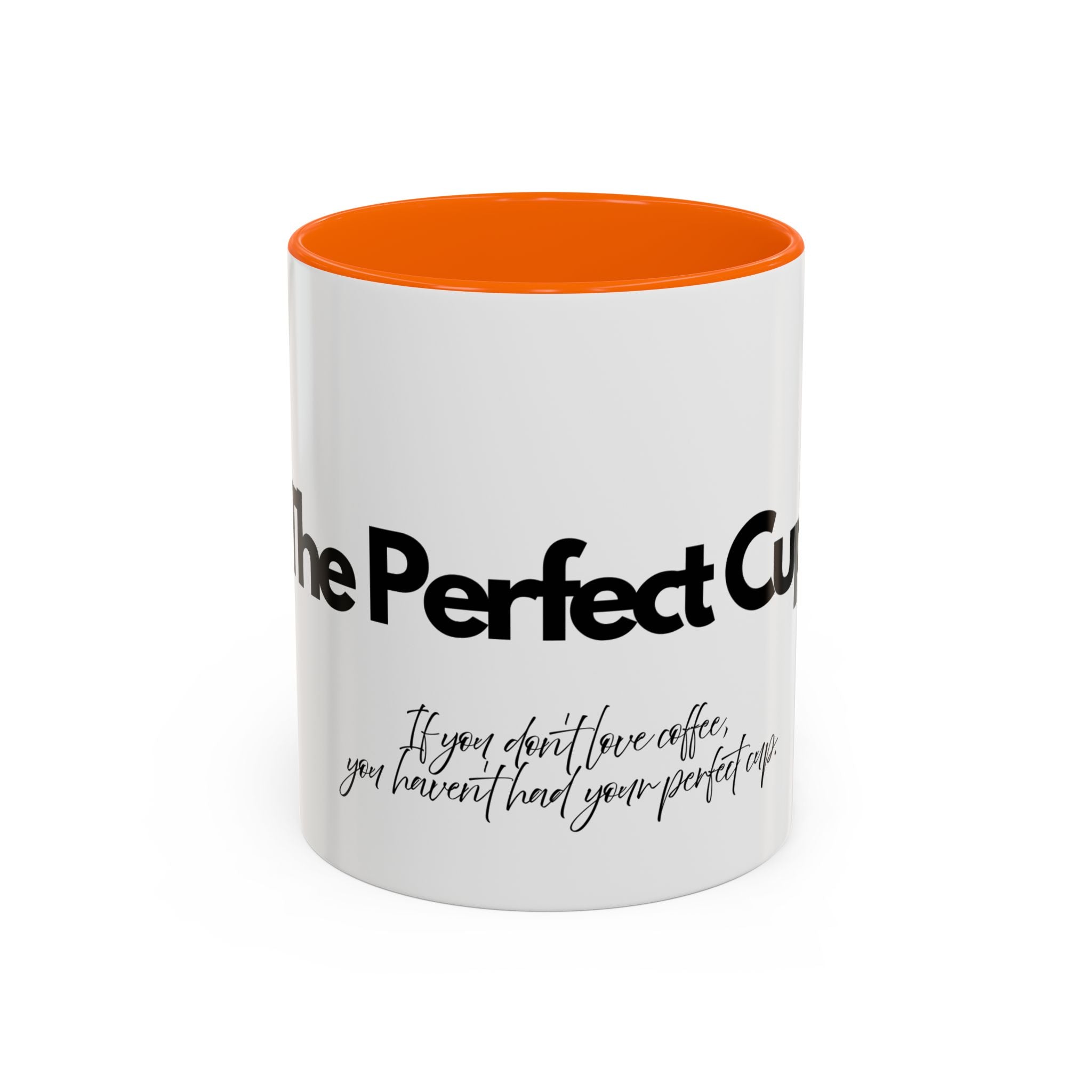 Perfect Coffee Mug: A Stylish Gift for Coffee Lovers, Home Office Decor, Birthday Present, Custom Drinkware, Morning Motivation