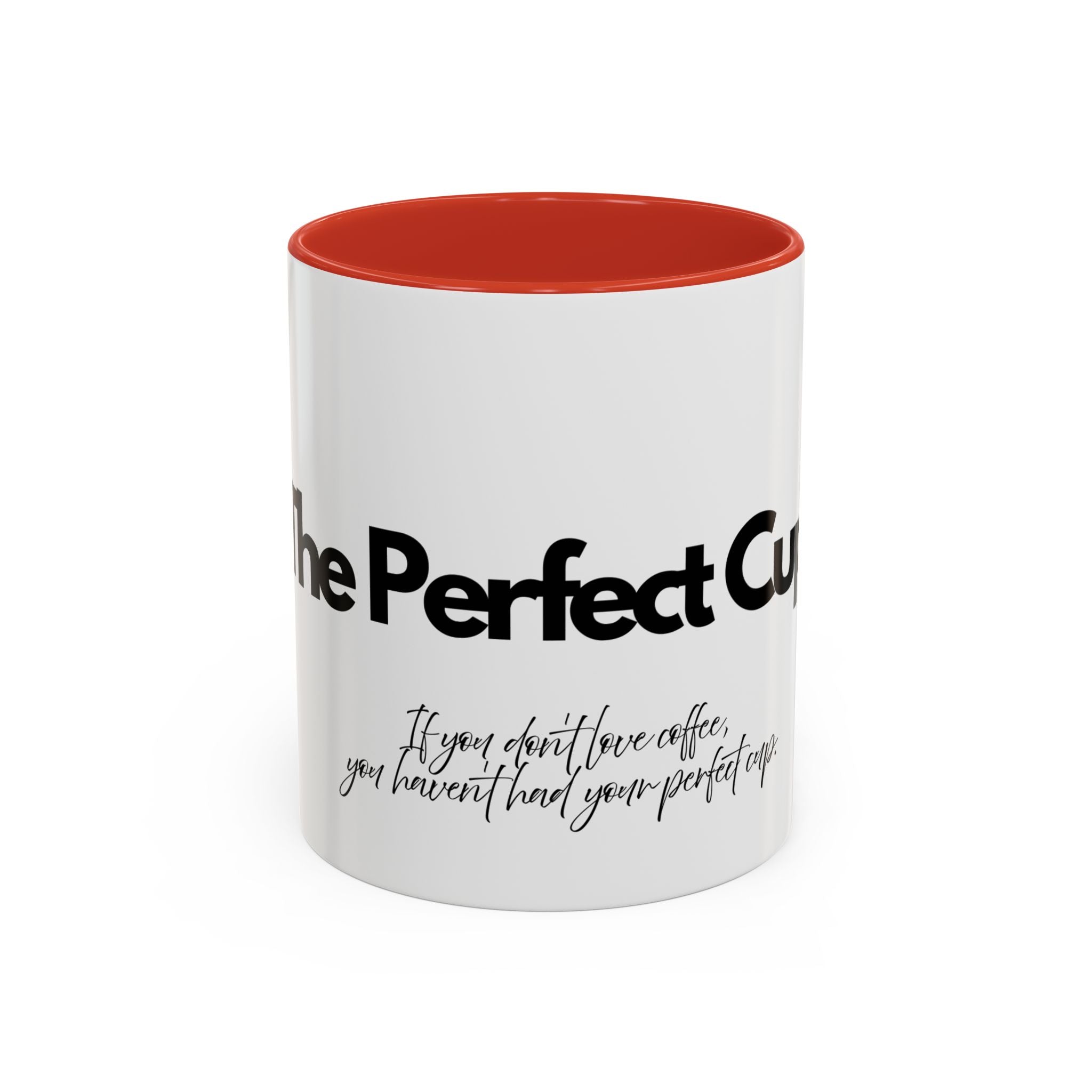 Perfect Coffee Mug: A Stylish Gift for Coffee Lovers, Home Office Decor, Birthday Present, Custom Drinkware, Morning Motivation