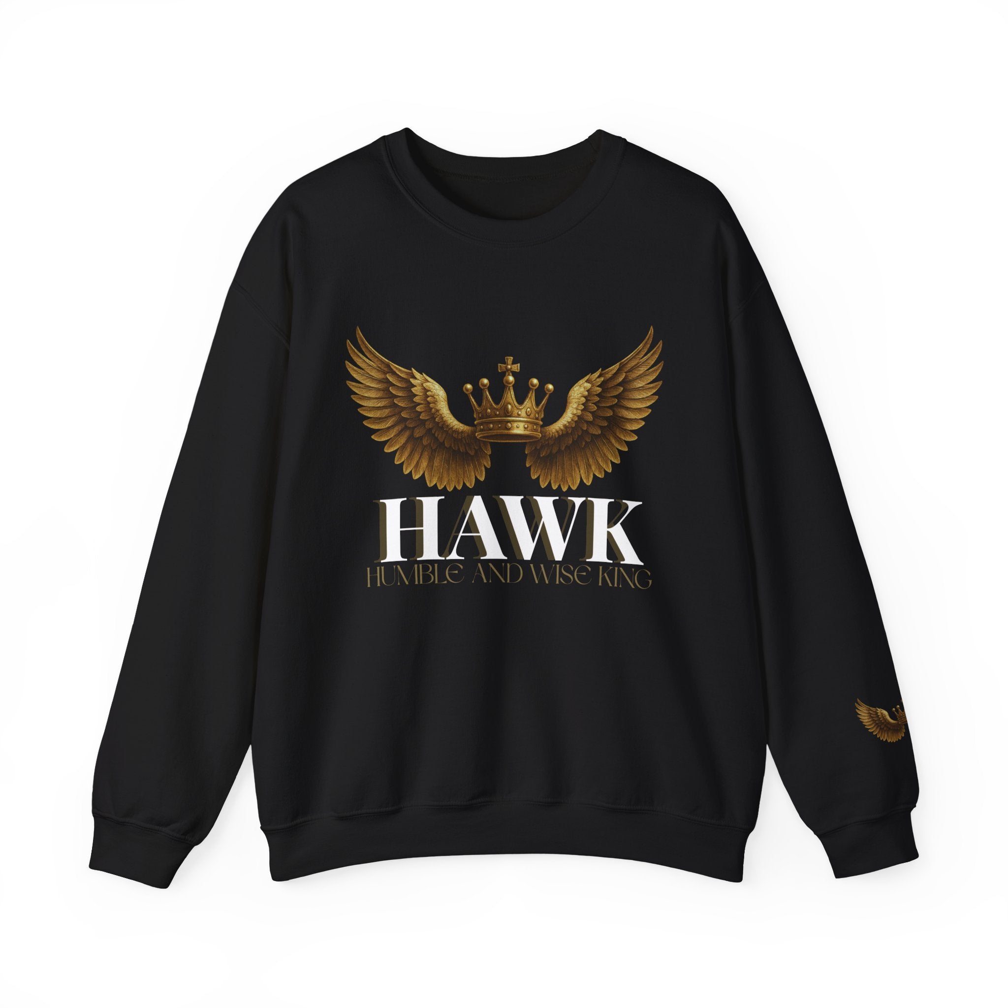 Hawk Humble and Wise King - Sweatshirt