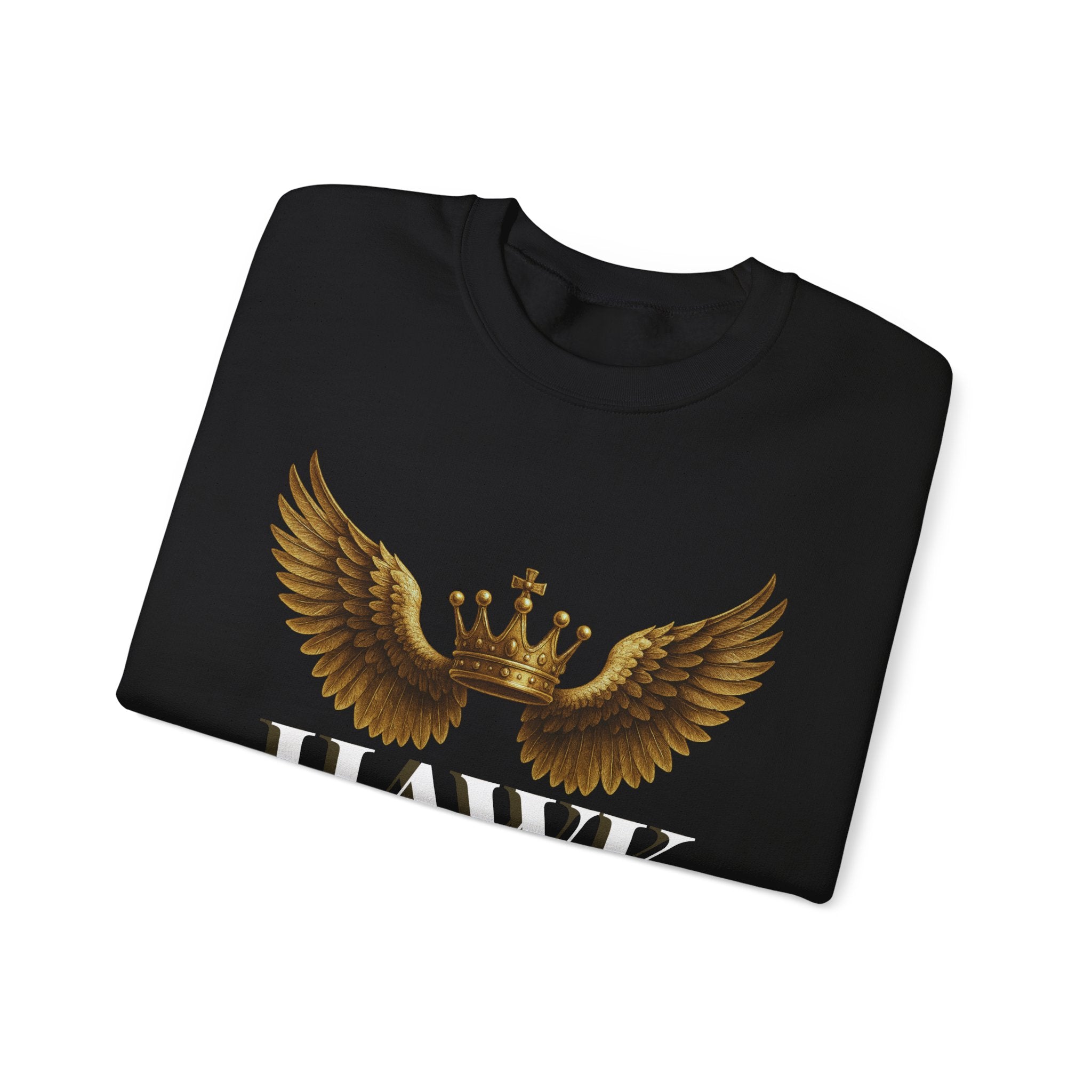 Hawk Humble and Wise King - Sweatshirt